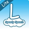 Speedy Speech – L Lite