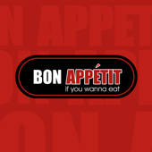 Bon Appetit : if you wanna eat…