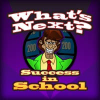 What’s Next? Success in School