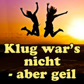 Coole Spruchbilder – Sprüche