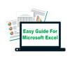 Easy Guide For Microsoft Excel