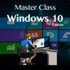 Master Class – Windows 10 Edition