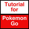 Tutorial for Pokemon Go Tutorial for Pokemon Go