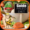 Guide For Paleo Diet Guide For Paleo Diet