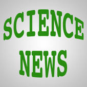 Science News – A News Reader for Science Buffs and Knowledge Seekers Everywhere!