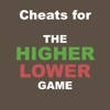 Cheats for The Higher Lower Game