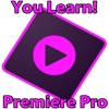 You Learn! For Premiere Pro