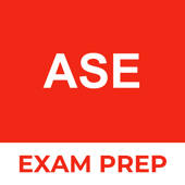 ASE A-Series Exam Prep ASE A-Series Exam Prep