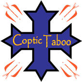 Coptic Taboo Coptic Taboo
