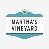 Martha’s Vineyard Martha’s Vineyard