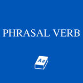 Phrasal Verb Dictionary – advanced version