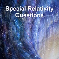 Special Relativity Questions