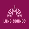 Lung Sounds Lung Sounds