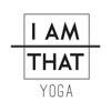I Am That – Yoga