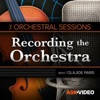 Recording the Orchestra Recording the Orchestra