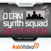 DCAM Synth Squad Demystified DCAM Synth Squad Demystified