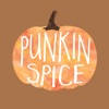 PUNkin Spice