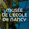 Musée de l’École de Nancy Musée de l’École de Nancy