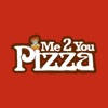 Me 2 You Pizza Me 2 You Pizza