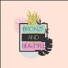 Bronze and Beautyful