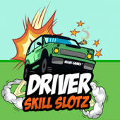 Driver Skill Slotz
