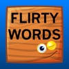 Flirty Words