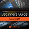 Beginners Course For LPX