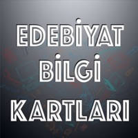 Edebiyat Bilgi Kartları Edebiyat Bilgi Kartları