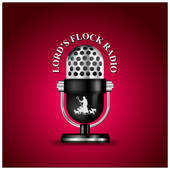 Lord’s Flock Radio