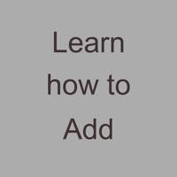 Learn How To Add