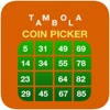 Coin Picker – Tambola