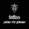 Tattoo Ideas & How to Draw it