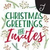 Christmas Greetings & Invites