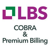 LBS COBRA & Premium Billing LBS COBRA & Premium Billing