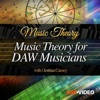 Music Theory For DAW Musicians Music Theory For DAW Musicians