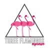 Three Flamingos Espresso