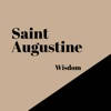 Saint Augustine Wisdom Saint Augustine Wisdom