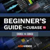 Beginners Guide for Cubase 11 Beginners Guide for Cubase 11