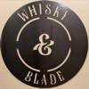 Whisky And Blade