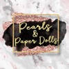 Pearls and Paper Dolls