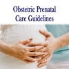 Obstetric Prenatal Care Obstetric Prenatal Care
