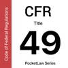 CFR 49 by PocketLaw