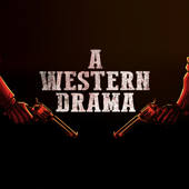 A Western Drama