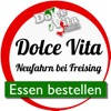 Dolce Vita Neufahrn