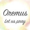 Oremus – Let us pray