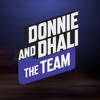 Donnie and Dhali – The Team Donnie and Dhali – The Team