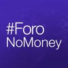 Foro No Money IV