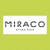 Aroma Base Miraco 公式アプリ Aroma Base Miraco 公式アプリ