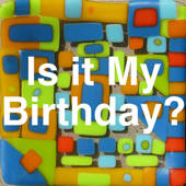 IsItMyBirthday IsItMyBirthday