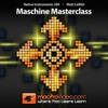 Masterclass for Maschine